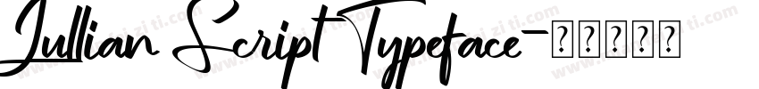 Jullian Script Typeface字体转换